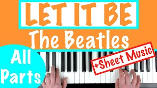 How to play LET IT BE  The Beatles Piano Chords Tutorial  Sheet Music [upl. by Fauver676]