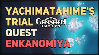 Yachimatahimes Trial Genshin Impact [upl. by Xenia]