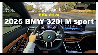 2025 BMW 320i M sport POV drive [upl. by Nylarad]