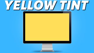 How to Fix Monitor Yellow Tint Screen Easy 2025 [upl. by Meek]