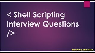 bash script  shell script  shell scripting basics  Shell scripting interview Questions [upl. by Saisoj]