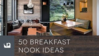 50 Breakfast Nook Ideas [upl. by Rocky662]