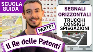 SEGNALI ORIZZONTALI pt 1  IL RE DELLE PATENTI  PATENTE B [upl. by Elak]