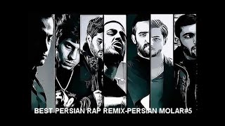 BEST PERSIAN RAP REMIXPERSIAN MOLAR5 [upl. by Aicertap]