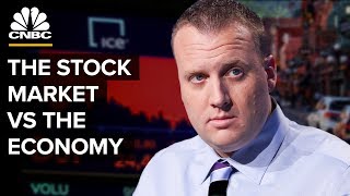 The Difference Between The Stock Market And The Economy [upl. by Dawn]