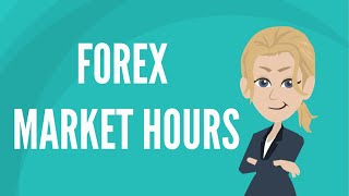 Forex market hours [upl. by Nivrae]