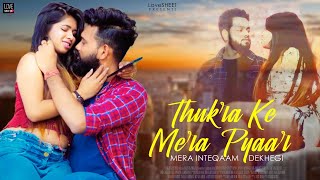 Thukra Ke Mera Pyar  Mera Inteqam Dekhegi  Bewafa Love Story  Hindi Song 2021  LoveSHEET [upl. by Annawik555]