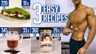 The PERFECT Breakfast Ideas To Get Shredded 3 Quick amp Healthy Recipes [upl. by Eelame]