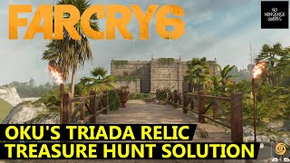 Far Cry 6 Okus Triada Relic Treasure Hunt Solution  Fort Oro [upl. by Karna935]