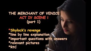 Merchant of Venice Act 4 scene 1part 1 Trial scene Explained in detail  Climax Important Rtc [upl. by Muncey]