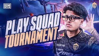 PLAY SQUAD TOURNAMENT  JONATHAN IS BACK  BGMI [upl. by Elaweda]