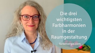 Farbenlehre Die drei wichtigsten Farbharmonien in der Raumgestaltung [upl. by Rediah119]