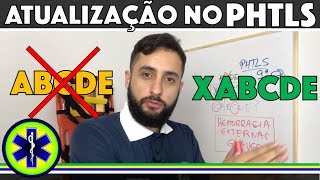 ATUALIZAÇÃO NO PHTLS AGORA É XABCDE MUDANÇA NO EXAME PRIMÁRIO [upl. by Shannon]