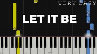 Let It Be  The Beatles  VERY EASY Piano Tutorial [upl. by Radbun]