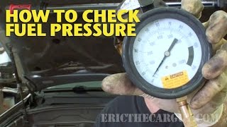 How To Check Fuel Pressure EricTheCarGuy [upl. by Alatea]