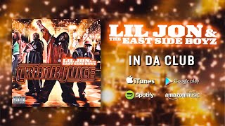 Lil Jon amp The East Side Boyz  In Da Club [upl. by Anwad44]