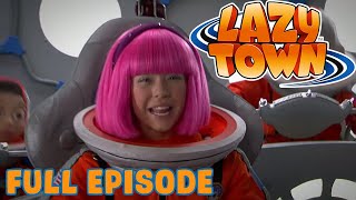 Lazy Town  Lets Go To The Moon  Full Episode [upl. by Dorri]