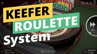 Keefer Roulette System [upl. by Galen]