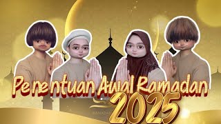 Comedy PENENTUAN AWAL RAMADAN 2025 😄 [upl. by Arayt]