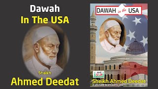 Dawah in the USA  Sheikh Ahmed Deedat [upl. by Rammaj]