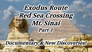 Part 1 Moses Exodus Route Red Sea Crossing Mt Sinai 10 Commandments Israel Midian Arabia [upl. by Nirat]