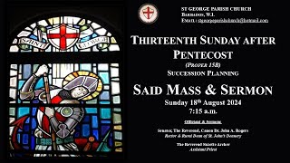 Thirteenth Sunday after Pentecost [upl. by Attenod]