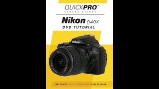 Nikon D40X Instructional Guide By QuickPro Camera Guides [upl. by Womack]