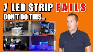 7 Common LED Strip FAILS and How To Avoid Them [upl. by Nad]