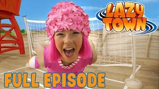 Lazy Town  The First Day of Summer  Full Episode [upl. by Goff]