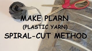 How to Make Plarn Spiralcut Method [upl. by Sivolc]