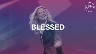 Blessed  Hillsong Worship [upl. by Asinla]