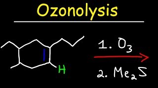 Ozonolysis  Oxidative Cleavage of Alkenes [upl. by Aschim200]