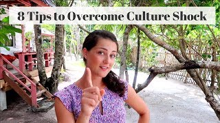 8 Tips to Overcome Culture Shock [upl. by Beaufert868]