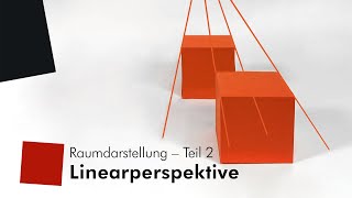 Raumdarstellung 2 – Linearperspektive [upl. by Tedd940]