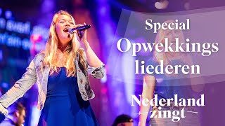 Opwekkingsliederen  Nederland Zingt [upl. by Chader]