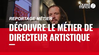 DIRECTEUR ARTISTIQUE DÉCOUVRE UN MÉTIER [upl. by Derdle]