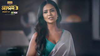 Esha Gupta Aashram 3 Part 2 Entry Scene  Latest Ashram Web Series 2025 [upl. by Hatch]