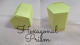 How to make a hexagonal prism with paper  Paper hexagonal prism [upl. by Drareg588]