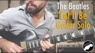 The Beatles quotLet It Bequot Guitar Solo Lesson [upl. by Nuahsyd]