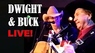 DWIGHT YOAKAM amp BUCK OWENS LIVE with John Berry [upl. by Airtina]