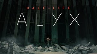 HalfLife Alyx Announcement Trailer [upl. by Adolf]