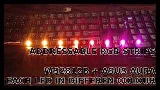 Asus Aura  WS2812B RGB addressable LED strips  overviewintroduction [upl. by Anastice]