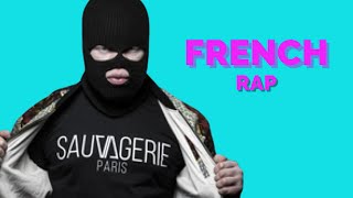 50 Best French Rap Songs Of 2019 1 [upl. by Tlevesor]