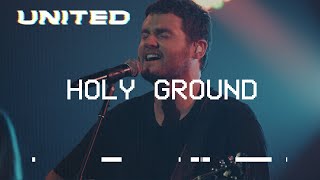 Holy Ground Live Hillsong UNITED [upl. by Polky]