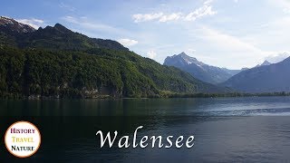 Schöne Orte der Schweiz  Walensee  Kanton StGallen  Kanton Glarus [upl. by Odawa241]