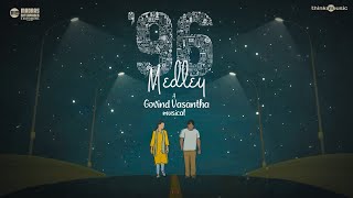 ThinkMedley  96Medley  Govind Vasantha  Vijay Sethupathi Trisha  C Prem Kumar [upl. by Panthia]