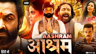 Aashram Full Movie  Bobby Deol Aditi Pohankar Darshan Kumar Tridha  Review amp Fact [upl. by Cony104]