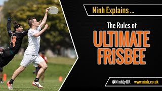 The Rules of Ultimate Frisbee Ultimate  EXPLAINED [upl. by Dnaltroc]