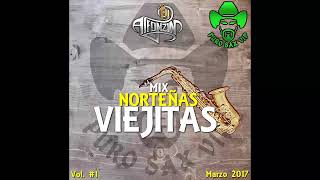 Norteñas Mix Viejitas Pero Chingonas quot2017quot ► DjAlfonzin [upl. by Akiram]