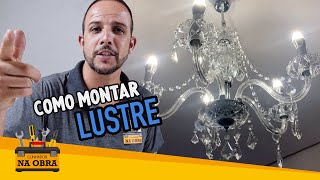 Como Montar Lustre de Cristal Startec fácil e prático Maria Tereza [upl. by Eaves743]